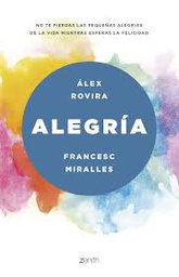 [10250] Alegría / Álex Rovira, Francesc Miralles