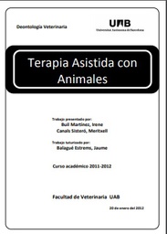 [10270] Terapia asistida con animales trabajo presentado por Irene Buil Martínez, Meritxell Canals Sisteró ; trabajo tuturizado[sic] por Jaume Balagué Estrems