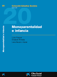 [10522] Monoparentalidad e infància / Lluís Flaquer, Elisabet Almeda Samaranch, Lara Navarro Varas
