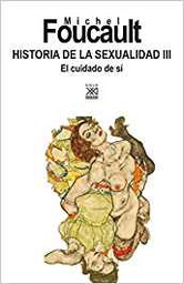 [10650] Historia de la sexualidad III : Michel Foucault ; edición : Julia Varela y Fernando Álvarez-Uría ; traducción de Martí Soler