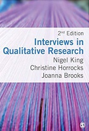 [10765] Interviews in qualitative research / Nigel King, Christine Horrocks, Joanna Brooks