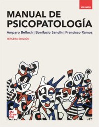 [11133] Manual de psicopatología : volumen I / Amparo Belloch, Bonifacio Sandín, Francisco Ramos