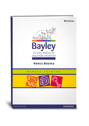 [11386] Bayley escalas Bayley de desarrollo infantil-III / Nancy Bayley