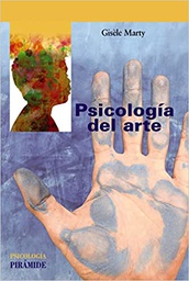 Psicología del arte / Gisèle Marty, profesora emérita de la facultad de psicología de la Universidad de las Islas Baleares