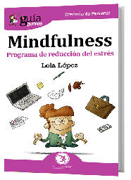 Mindfulness / Lola López